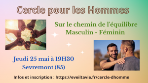 Affiche du cercle pour les Hommes à Sevremont (85) le jeudi 25 mai 2023 à 19H30